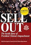 Sellout: The Inside Story of President Clinton's Impeachment
