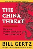 The China Threat: How the People's Republic Targets America