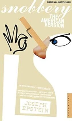 Snobbery: The American Version