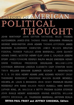 History of American Political Thought (Applications of Political Theory)
