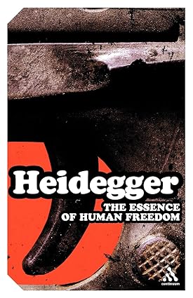 The Essence of Human Freedom: An Introduction to Philosophy (Athlone Contemporary European Thinkers)