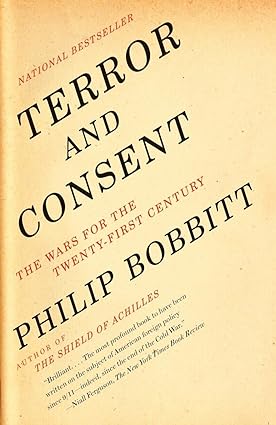 Terror and Consent: The Wars for the Twenty-first Century