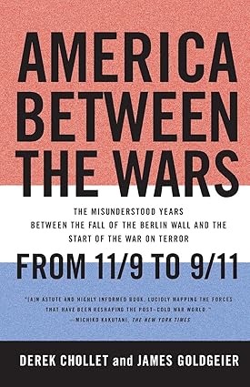 America Between the Wars: From 11/9 to 9/11