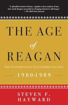 The Age of Reagan: The Conservative Counterrevolution: 1980-1989