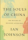 The Souls of China: The Return of Religion After Mao