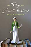 Why Jane Austen?