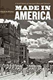 Made in America: A Social History of American Culture and Character
