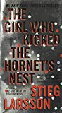 The Girl Who Kicked the Hornet's Nest (Millennium Series)