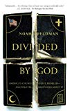Divided by God