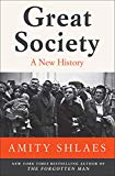 Great Society: A New History