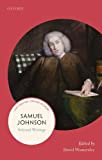 Samuel Johnson: Selected Writings (21st-Century Oxford Authors)