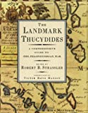 The Landmark Thucydides: A Comprehensive Guide to the Peloponnesian War