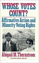 Whose Votes Count?: Affirmative Action and Minority Voting Rights