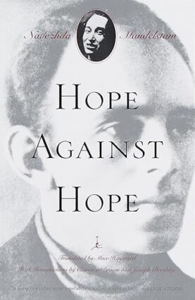 Hope Against Hope: A Memoir