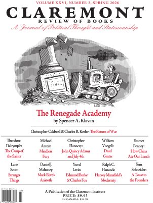 Spring 2026 - Claremont Review of Books